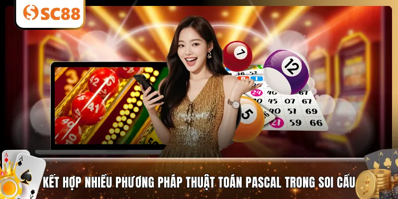 Kết hợp nhiều phương pháp thuật toán Pascal trong soi cầu
