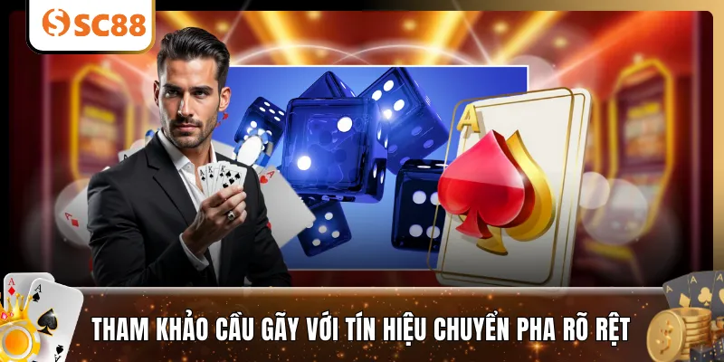 Tham khảo cầu gãy với tín hiệu chuyển pha rõ rệt